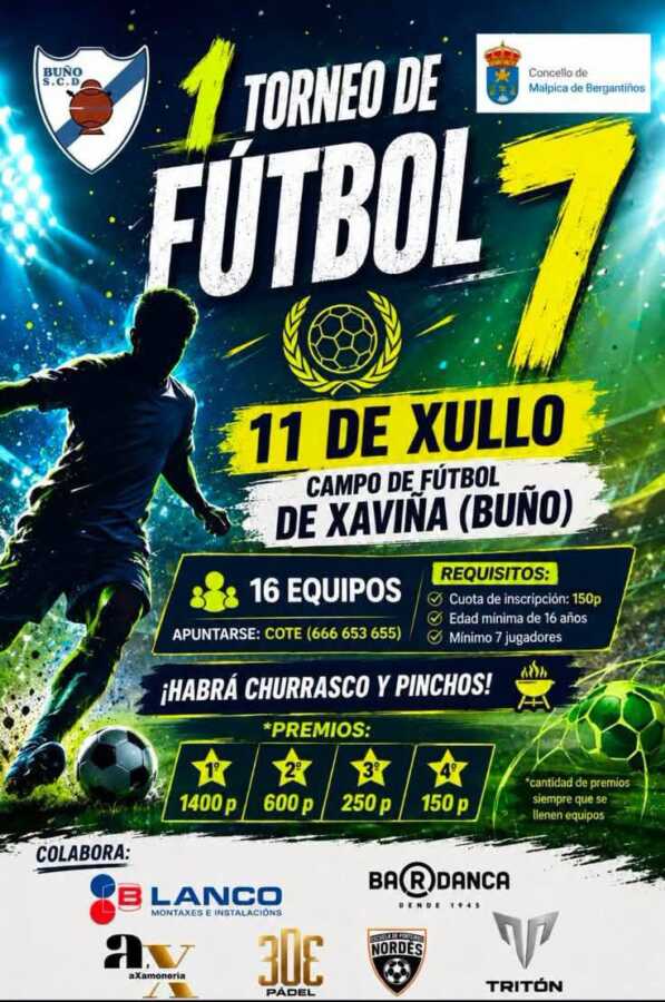 Cartel del I Torneo de Fútbol 7 en el campo de Xaviña, Buño