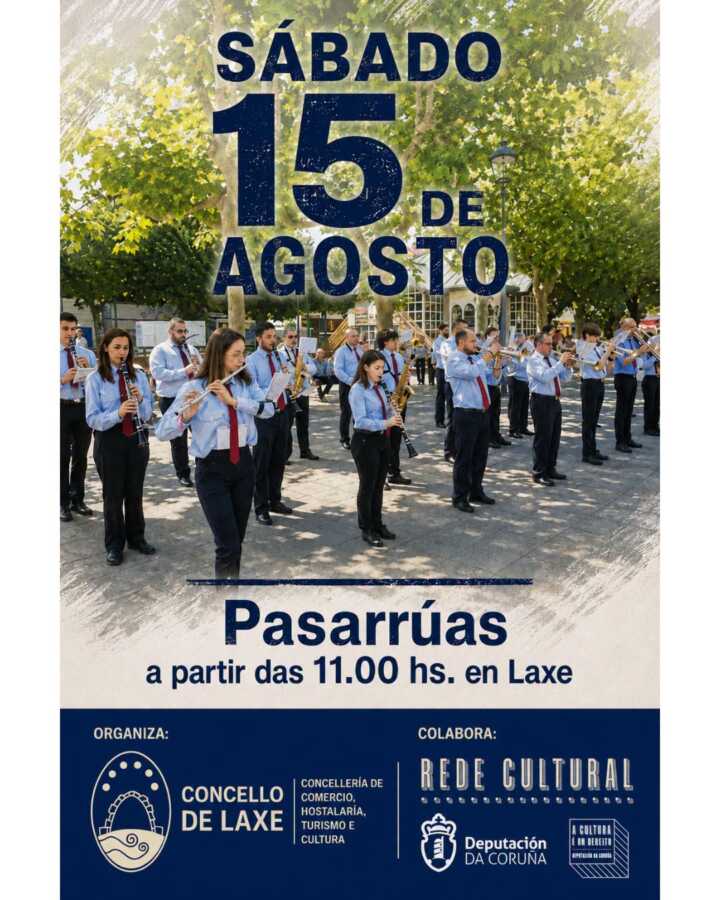 Cartel del pasarrúas en Laxe del sábado 15 de agosto a partir de las 11:00 horas