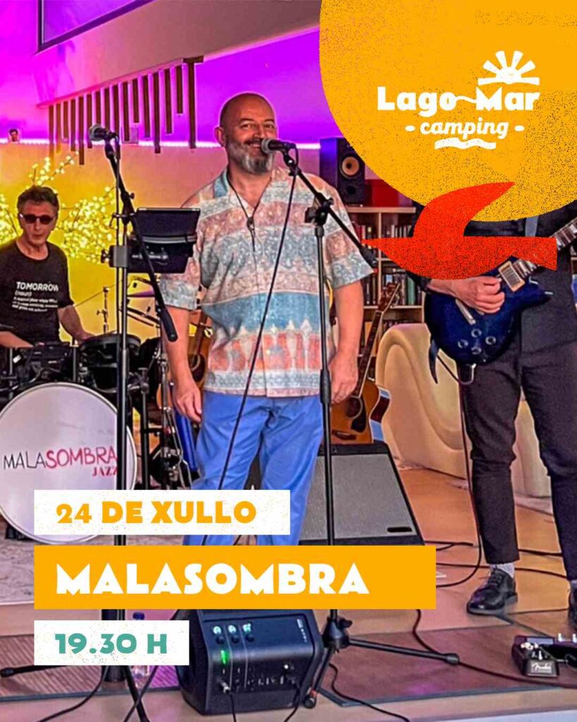 Actuación mala sombra 24 de xullo camping lago mar de muxía