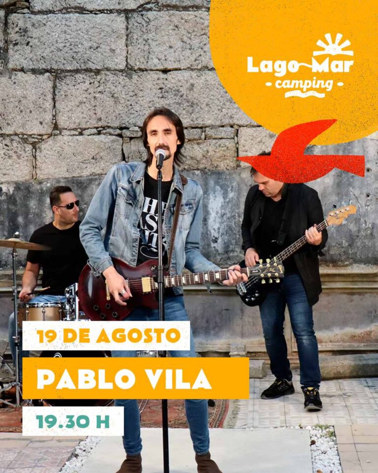 Concierto de pablo vila en camping lago mar