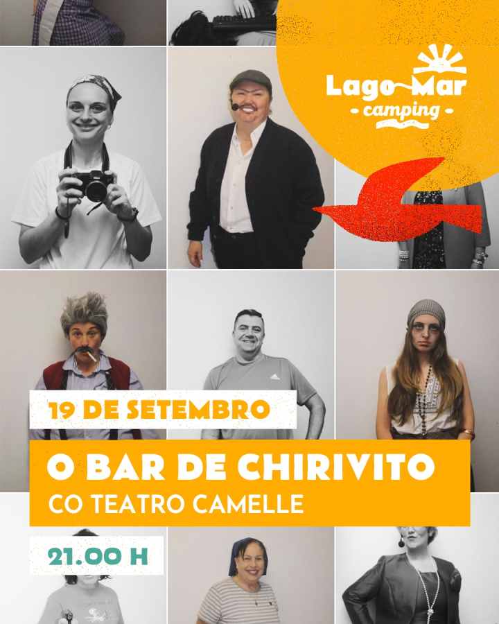Obra de teatro “o bar de chirivito” en el camping lago mar 2025