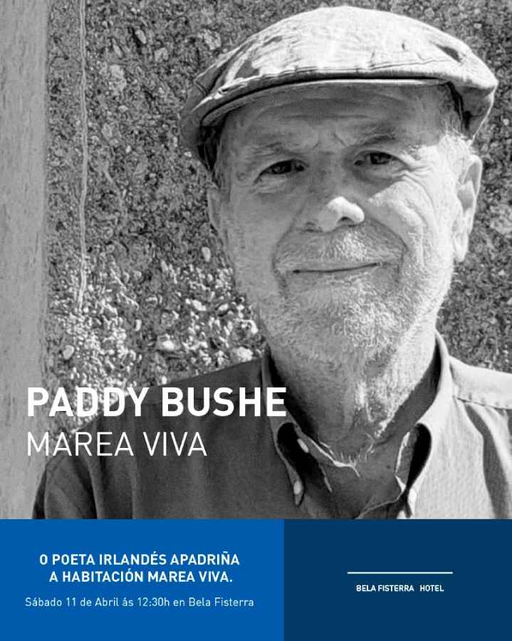 PAddy Bushe Marea Viva no Bela Fisterra