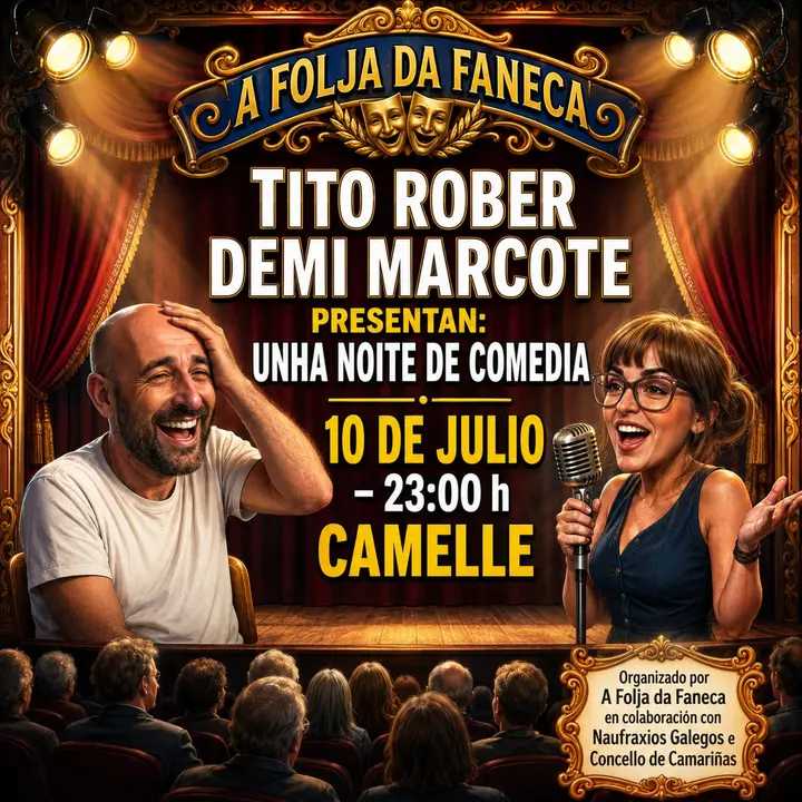 Una noche de comedia en Camelle con Tito Rober y Demi Marcote