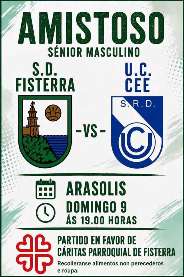 Cartel del partido amistoso sénior masculino entre S.D. Fisterra y U.C. Cee