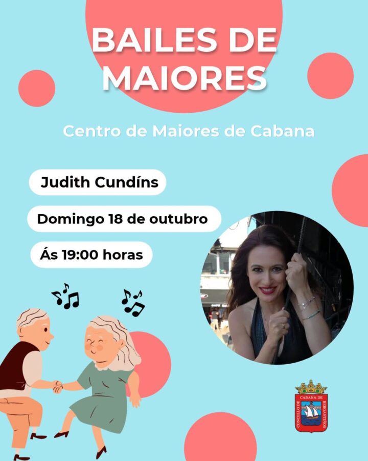 Cartel de los Bailes de Maiores de Cabana de Bergantiños con Judith Cundíns el domingo 18 de octubre de 2026 a las 19:00 horas.