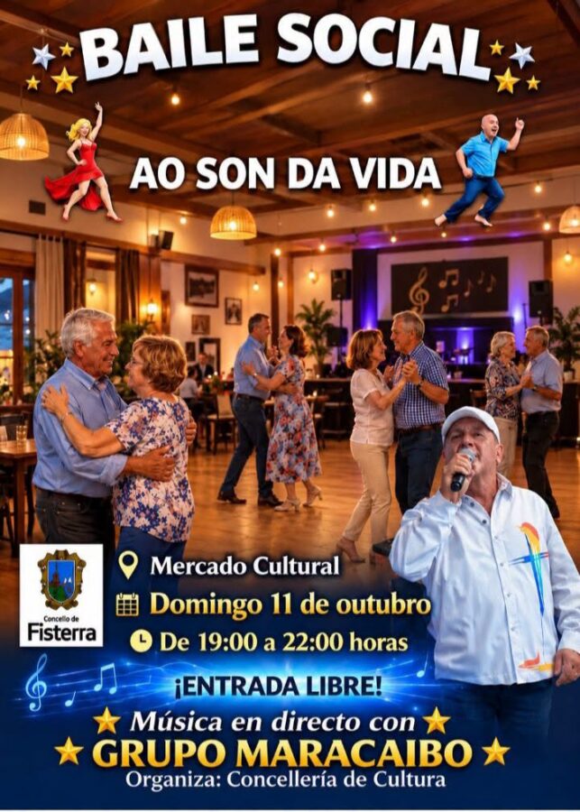 Cartel del baile social «Ao son da vida» con música en directo del Grupo Maracaibo en el Mercado Cultural de Fisterra