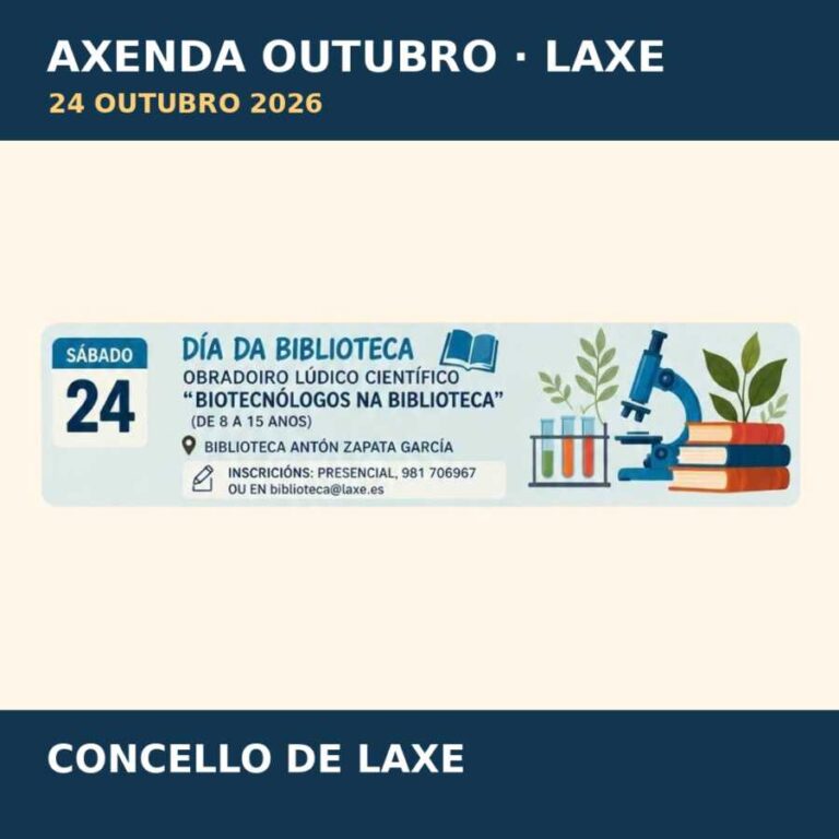 Cartel do obradoiro científico Biotecnólogos na biblioteca o 24 de outubro de 2026 na Biblioteca Antón Zapata García de Laxe.