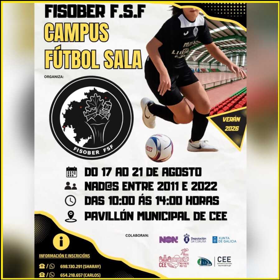 Cartel del Campus Fisober FSF de fútbol sala 2026, del 17 al 21 de agosto en el Pabellón Municipal de Cee.