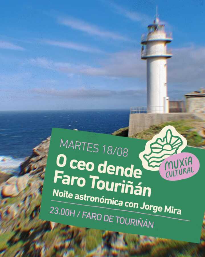 Cartel da noite astronómica O ceo dende Faro Touriñán con Jorge Mira, o 18 de agosto de 2026 en Muxía