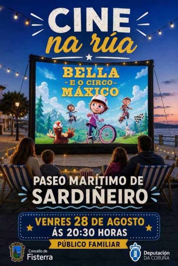 Cartel de Cine na rúa con Bella e o circo máxico en el paseo marítimo de Sardiñeiro, 28 de agosto de 2026