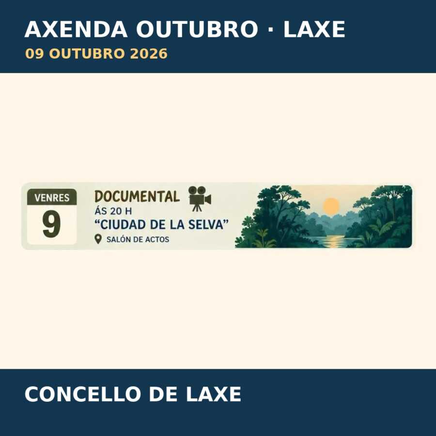 Cartel do documental Ciudad de la Selva en Laxe o 9 de outubro de 2026 ás 20:00.