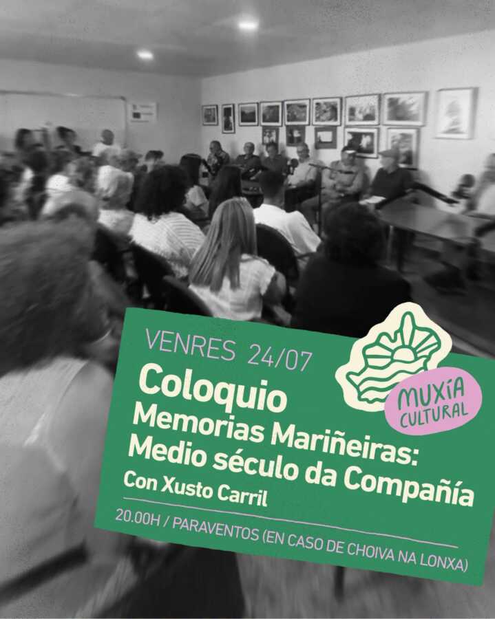 Cartel del Coloquio Memorias Mariñeiras: Medio século da Compañía con Xusto Carril en Muxía