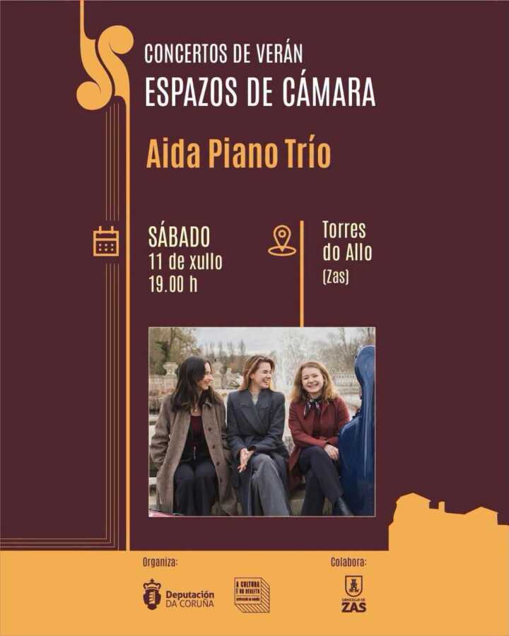 Cartel del concierto de Aida Piano Trío en Torres do Allo, Zas, el sábado 11 de julio de 2026 a las 19:00 horas.