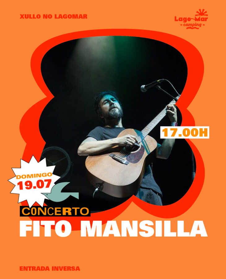 Cartel del concierto de Fito Mansilla en Lago-Mar Camping, Muxía