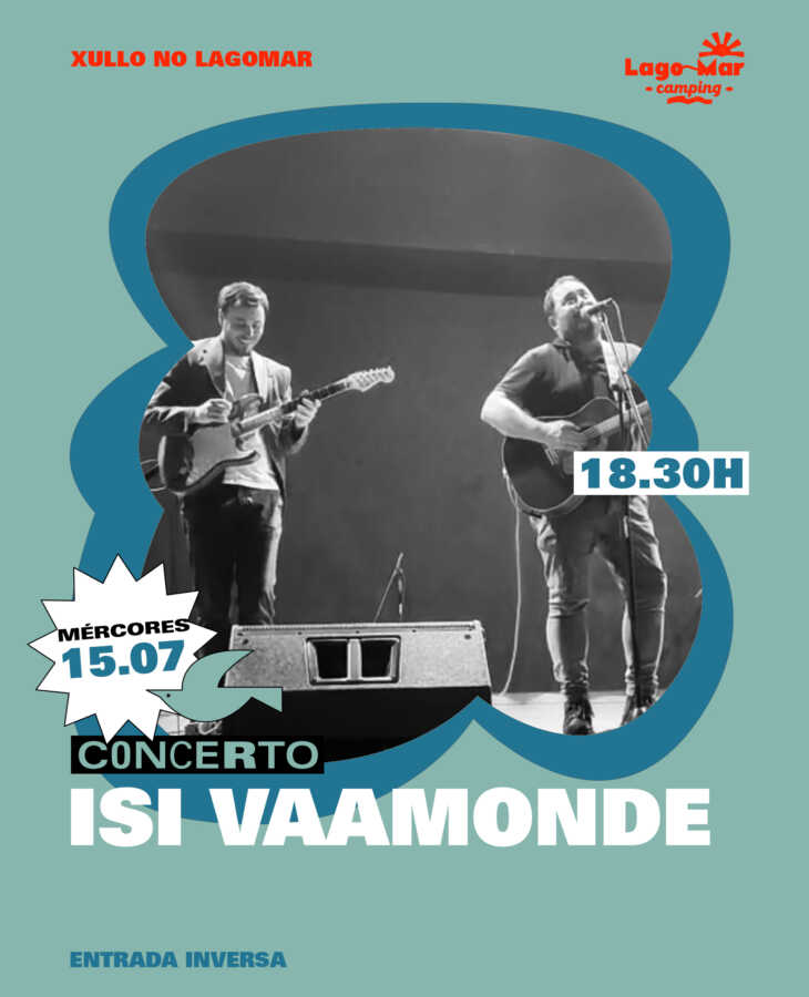 Cartel del concierto de Isi Vaamonde en Camping Lago-Mar, el miércoles 15 de julio de 2026 a las 18:30 horas.