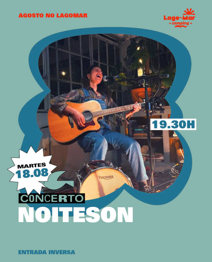 Cartel del concierto de Noiteson en Camping Lago-Mar, Muxía, el 18 de agosto de 2026 a las 19:30