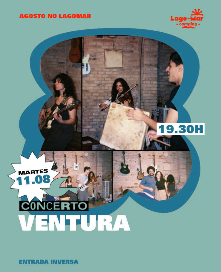 Cartel del concierto de Ventura en Lago-Mar Camping, el martes 11 de agosto a las 19:30 horas