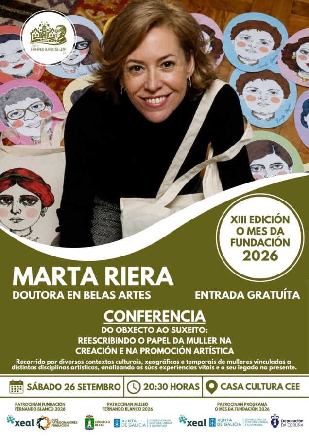 Cartel da conferencia de Marta Riera na Casa da Cultura de Cee, dentro da XIII edición de O Mes da Fundación 2026.