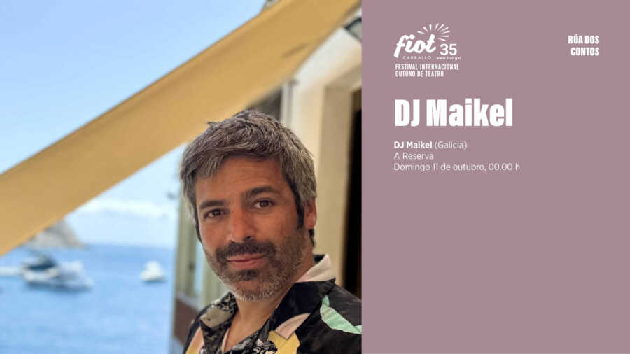 Cartel de DJ Maikel en el FIOT 35 de Carballo
