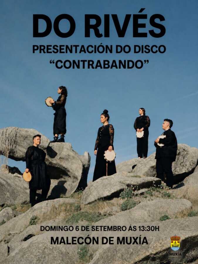 Cartel del concierto de Do Rivés y presentación del disco Contrabando en el Malecón de Muxía