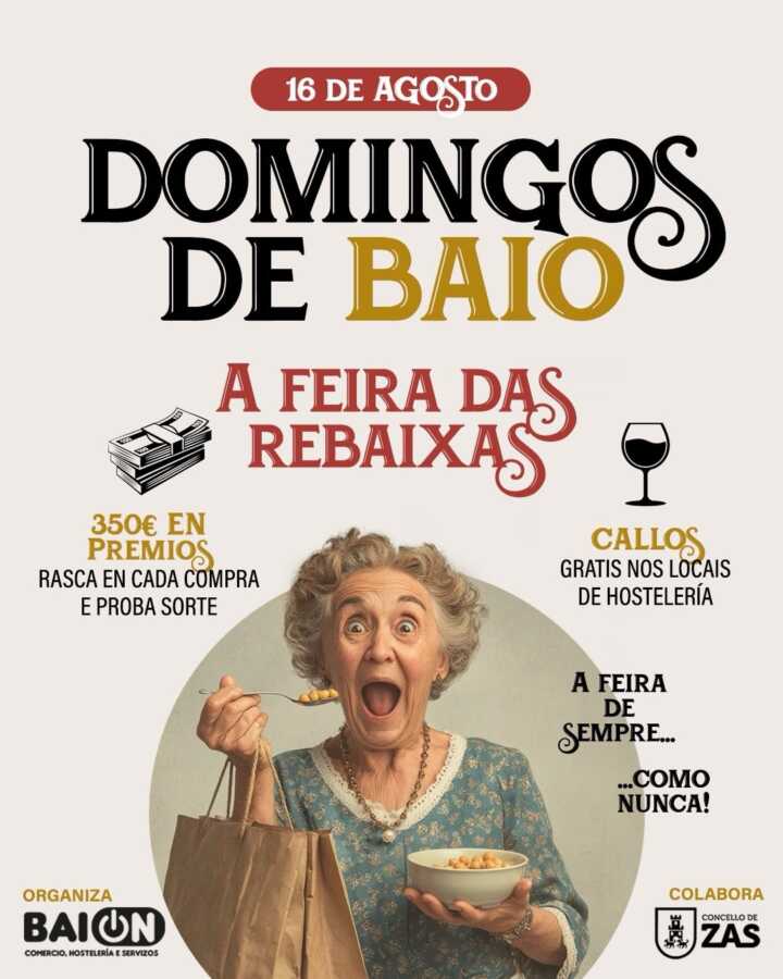 Cartel de Domingos de Baio, A Feira das Rebaixas, del 16 de agosto de 2026
