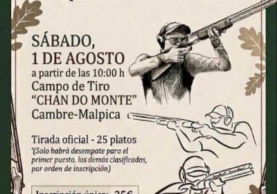 Cartel de la 41.ª Tirada al Plato en el Campo de Tiro Chan do Monte de Cambre, Malpica