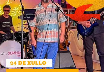 Actuación mala sombra 24 de xullo camping lago mar de muxía