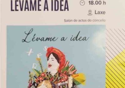 Cartel lévame a idea teatro en laxe