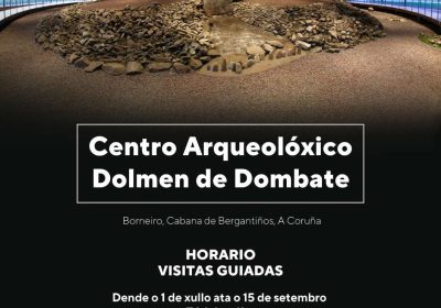 Centro Arqueolóxico Dolmen de Dombate – Visitas guiadas 2025