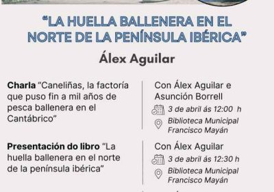 La Huella Ballenera en el Norte de la Península IBérica en Cee