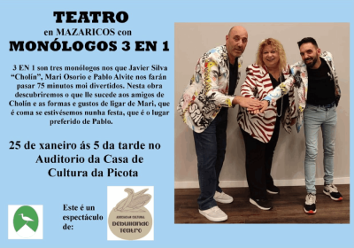 Monologos 3 en 1 en Mazaricos