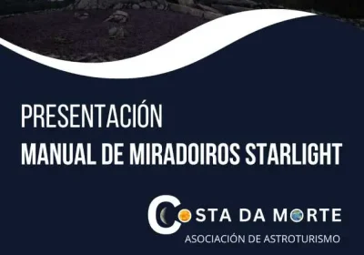 Presentación Manuel de Miradoiros Starlight Costa da Morte