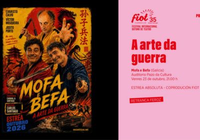 Cartel de A arte da guerra, de Mofa e Befa, en el FIOT 2026 de Carballo