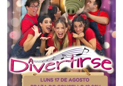 Cartel de A Divertirse, tributo musical a Cantajuegos del Grupo Cosquillas, en la Praza do Concello de A Laracha el 17 de agosto de 2026 a las 19:00.