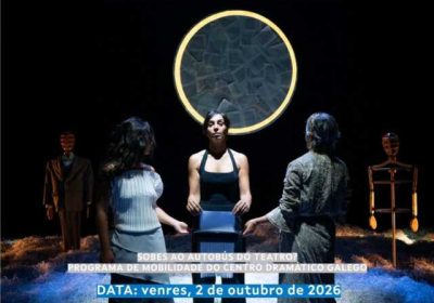 Cartel de “A Gaivota. Ensaio aberto” e do programa “Sobes ao autobús do teatro?” desde Corcubión, o 2 de outubro de 2026.