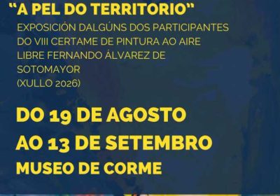 Cartel da mostra de pintura da paisaxe A pel do territorio no Museo de Corme, do 19 de agosto ao 13 de setembro de 2026