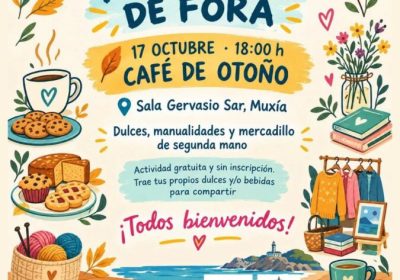 Cartel del Café de Outono organizado por Muxianas de Fóra el 17 de octubre de 2026 en Muxía