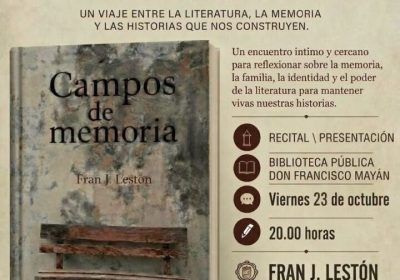 Cartel da presentación e recital Campos de memoria de Fran J. Lestón en Cee