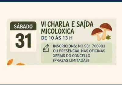 Charla e saída micolóxica en Laxe o sábado 31 de outubro de 2026 de 10:00 a 13:00, inscrición previa con prazas limitadas.