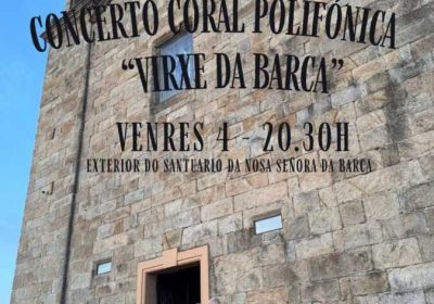 Cartel do concerto da Coral Polifónica Virxe da Barca no exterior do Santuario da Nosa Señora da Barca en Muxía