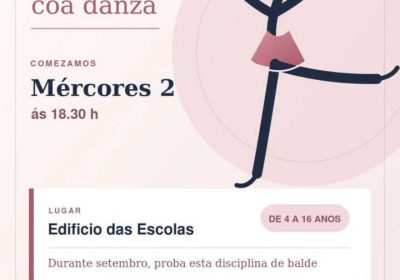 Cartel de Conecta coa danza, actividad gratuita de danza clásica durante septiembre en el Edificio das Escolas de Ponteceso