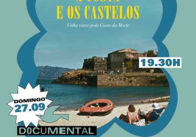 Cartel del documental A Costa e os Castelos con Alejandro Gándara en Lago-Mar Camping