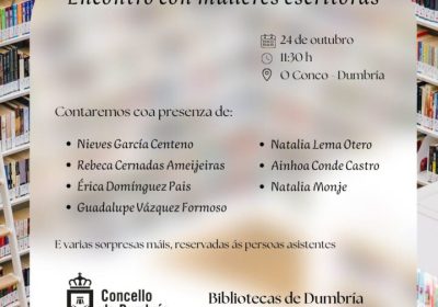 Cartel del encuentro con mujeres escritoras en O Conco, Dumbría, el 24 de octubre a las 11:30.