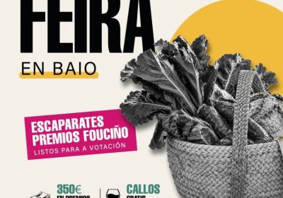 Cartel de la Feira en Baio del 18 de octubre de 2026: escaparates Premios Fouciño, 350 € en premios y callos gratis.