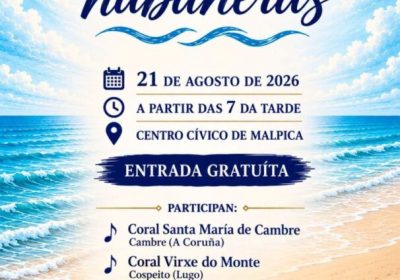 Cartel del Festival de Corais Entre Cantigas e Habaneras, el 21 de agosto de 2026 en el Centro Cívico de Malpica.
