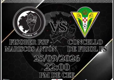 Cartel del partido sénior masculino Fisober FSF - Concello de Friol FS en Cee, 25 de septiembre de 2026