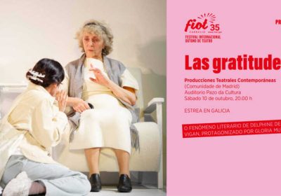 Cartel de Las gratitudes, de Producciones Teatrales Contemporáneas, en el FIOT 2026 de Carballo