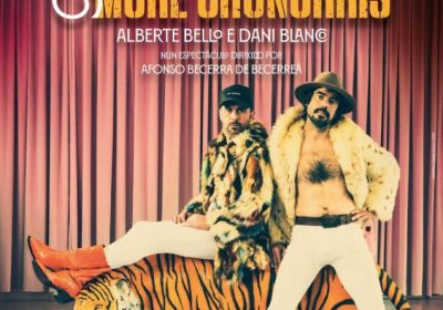 Cartel de Less Dragqueens and More Chunorris! de Aló Producións, con Alberte Bello y Dani Blanco, el 23 de octubre de 2026 en el Auditorio de Vimianzo.