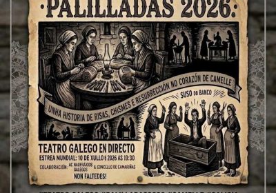 Cartel de Palilladas 2026, obra de teatro gallego en directo en Camelle