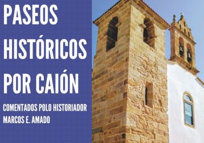 Paseos históricos por Caión